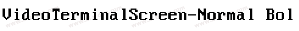 VideoTerminalScreen-Normal Bold字体转换